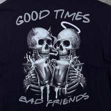 Load image into Gallery viewer, Lethal Threat "Good Times Bad Friends" Goth Biker Skull Graphic Black T-Shirt