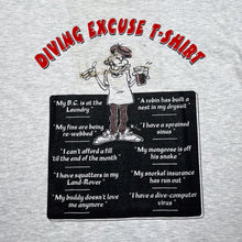 Load image into Gallery viewer, DIVING EXCUSE T-SHIRT Cartoon Diving Souvenir Graphic Spellout T-Shirt
