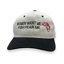 Load image into Gallery viewer, Early 00's WOMEN WANT ME, FISH FEAR ME Embroidered Novelty Souvenir Spellout Baseball Cap