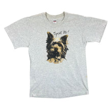 Load image into Gallery viewer, Vintage 90's Anvil SPOIL ME Yorkshire Terrier Dog Pet Animal Graphic Single Stitch T-Shirt