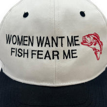 Load image into Gallery viewer, Early 00's WOMEN WANT ME, FISH FEAR ME Embroidered Novelty Souvenir Spellout Baseball Cap