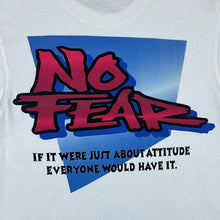 Load image into Gallery viewer, NO FEAR "If It Were Just About Attitude" Skater Logo Spellout Graphic T-Shirt