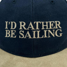 Load image into Gallery viewer, Vintage I'D RATHER BE SAILING Embroidered Novelty Spellout Suede Peak Baseball Cap