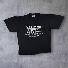 Load image into Gallery viewer, Vintage 90s Slogan T Shirt XL Single Stitch Made USA TeeJays Attitude Graphic