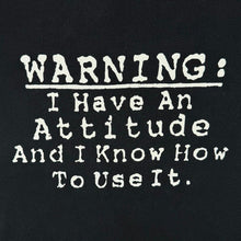 Load image into Gallery viewer, Vintage 90s Slogan T Shirt XL Single Stitch Made USA TeeJays Attitude Graphic