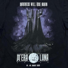 Load image into Gallery viewer, M'era Luna (2020) "Darkness Will Rise Again" Heavy Metal Hard Rock Band Festival T-Shirt