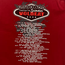 Load image into Gallery viewer, VOLBEAT “Rocking Through The Summer 2008” Hard Rock Metal Band Tour T-Shirt