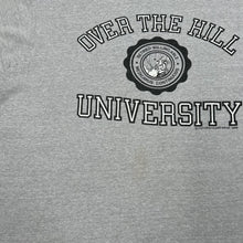 Load image into Gallery viewer, OVER THE HILL UNIVERSITY (1986) College Style Novelty Souvenir Graphic Single Stitch T-Shirt