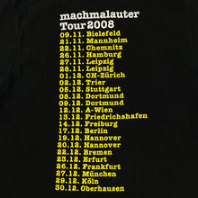 Load image into Gallery viewer, DIE TOTEN HOSEN “Machmalauter Tour 2008” Hard Rock Heavy Metal Band T-Shirt