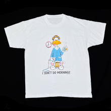 Load image into Gallery viewer, I DON’T DO MORNINGS (1988) Novelty Souvenir Duck Cartoon Spellout Graphic T-Shirt
