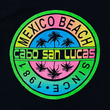 Load image into Gallery viewer, MEXICO BEACH “Cabo San Lucas” Souvenir Spellout Graphic T-Shirt