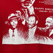 Load image into Gallery viewer, Vintage SOME DREAMS NEVER DIE Martin Luther King Jr. Political Graphic Crewneck Sweatshirt