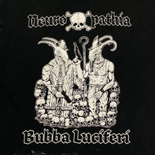 Load image into Gallery viewer, Neuropathia “Bubba Luciferi” Goregrind Death Heavy Metal Band DistressedT-Shirt