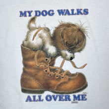 Load image into Gallery viewer, Screen Stars (1997) MY DOG WALKS ALL OVER ME Puppy Pet Animal Single Stitch T-Shirt