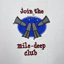 Load image into Gallery viewer, JOIN THE MILE-DEEP CLUB Scuba Graphic T-Shirt
