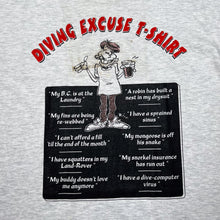 Load image into Gallery viewer, DIVING EXCUSE T-SHIRT Cartoon Diving Souvenir Graphic Spellout T-Shirt
