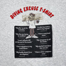 Load image into Gallery viewer, DIVING EXCUSE T-SHIRT Cartoon Diving Souvenir Graphic Spellout T-Shirt
