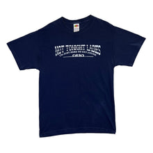 Load image into Gallery viewer, NOT TONIGHT LADIES &quot;I&#39;m Just Here To Get Drunk&quot; Novelty Souvenir Spellout Graphic T-Shirt
