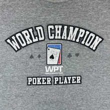 Load image into Gallery viewer, Vintage WORLD POKER TOUR "World Champion" Souvenir Spellout Graphic Grey T-Shirt
