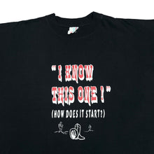 Load image into Gallery viewer, Vintage I KNOW THIS ONE! &quot;How Does It Start?&quot; Line Dancing Novelty Spellout Graphic T-Shirt
