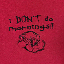 Load image into Gallery viewer, Vintage Gopher Sport I DON'T DO MORNINGS Embroidered Puppy Dog Spellout Sweatshirt

