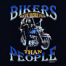 Load image into Gallery viewer, Bikers Have More Fun Than People (1998) Biker Souvenir Graphic Black T-Shirt
