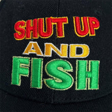 Load image into Gallery viewer, Early 00&#39;s SHUT UP AND FISH Novelty Fishing Embroidered Spellout Souvenir Baseball Cap
