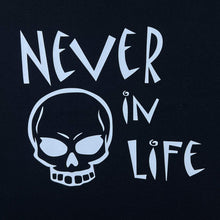 Load image into Gallery viewer, Early 00’s Never In Life Gothic Novelty Slogan Graphic Spellout Black T-Shirt
