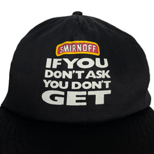 Load image into Gallery viewer, SMIRNOFF “If You Don’t Ask You Don’t Get” Drinks Promo Baseball Cap
