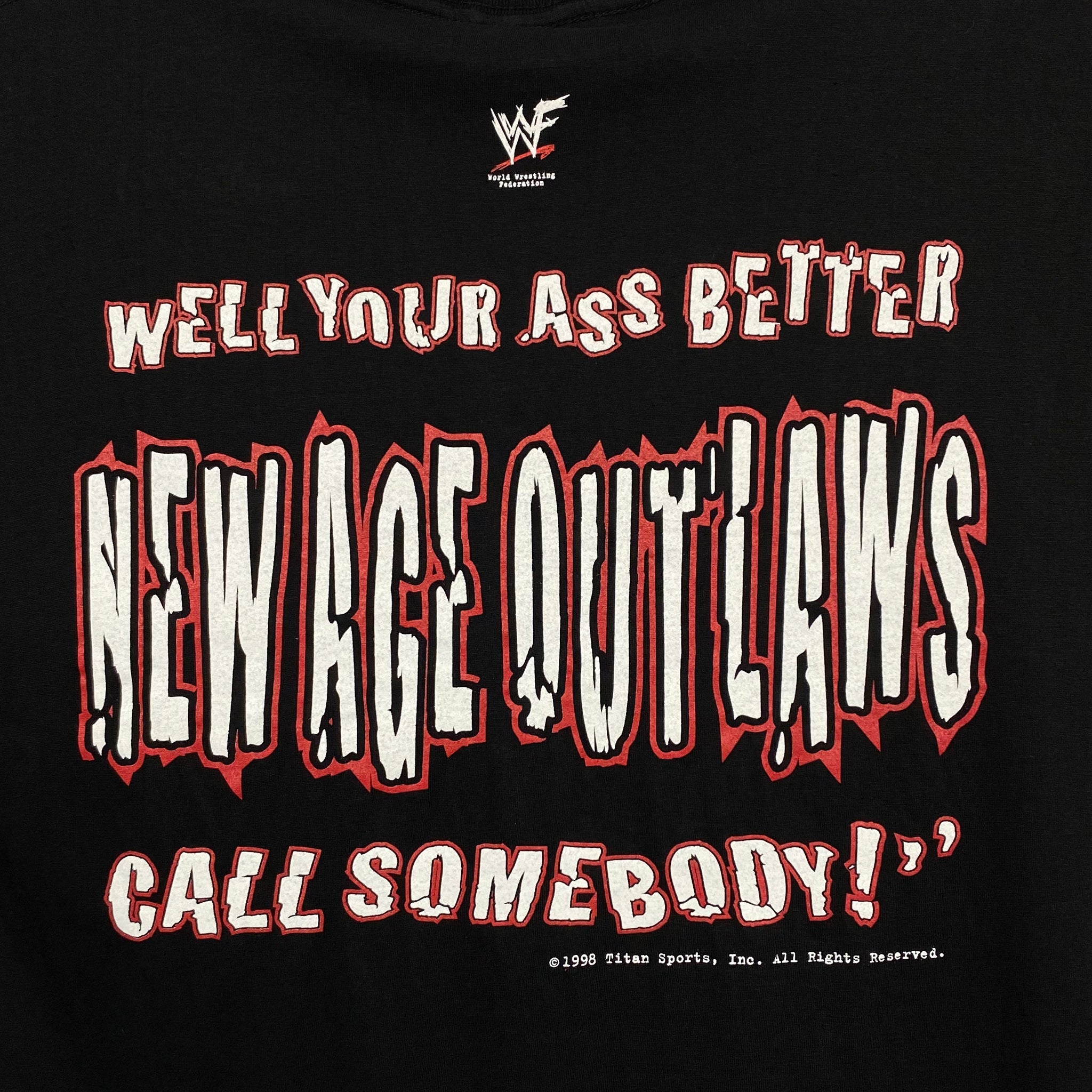 Vintage WWF (1998) NEW AGE OUTLAWS “Oh You Didn't Know?” Wrestling T-S –  George Worgan VTG