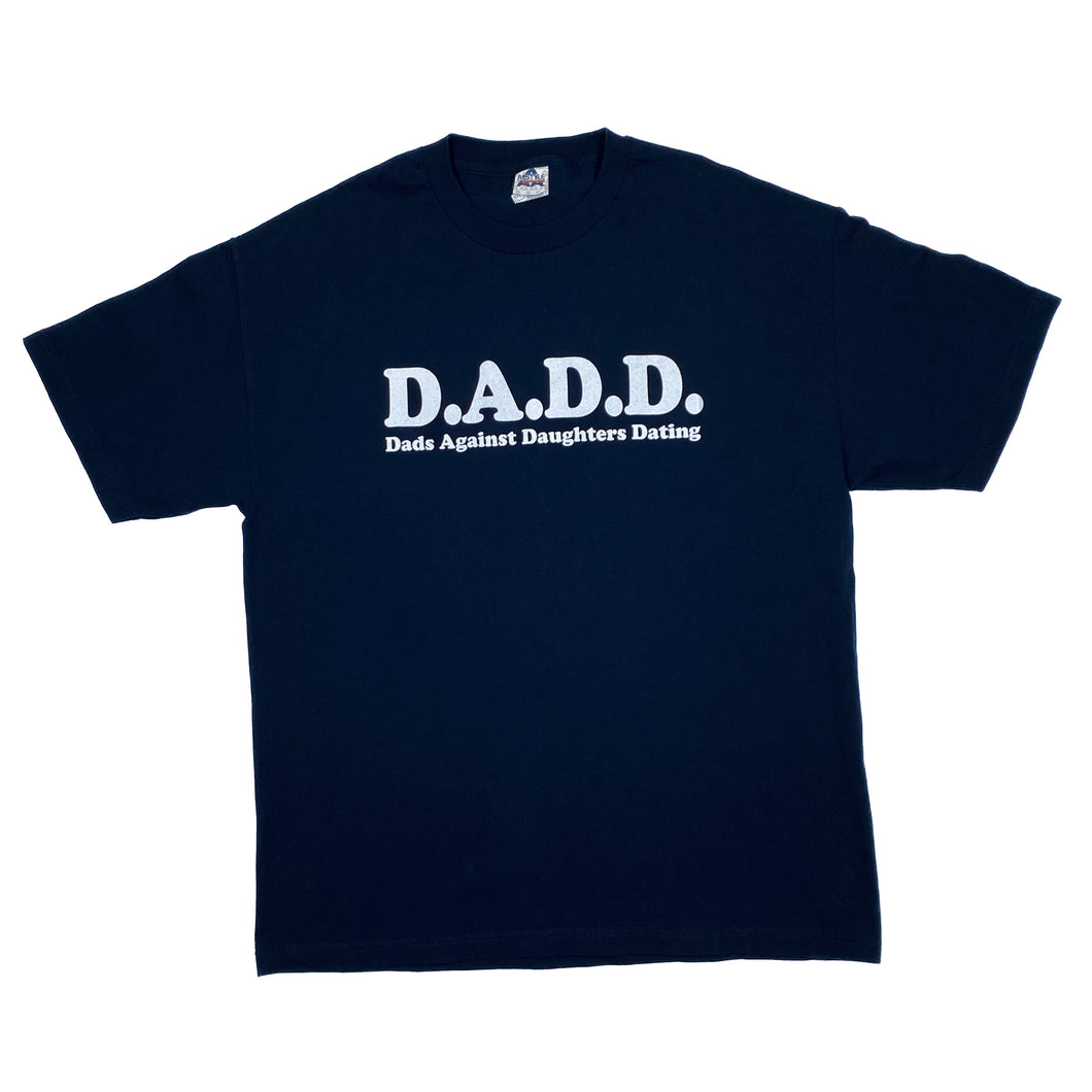D.A.D.D “Dads Against Daughters Dating” Novelty Souvenir Spellout Graphic T-Shirt