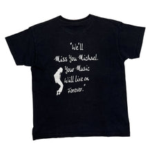 Load image into Gallery viewer, MICHAEL JACKSON “Your Music Will Live On Forever” Tribute Pop Music Graphic T-Shirt
