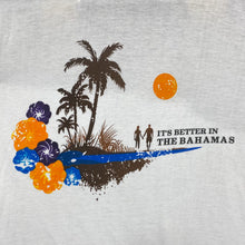 Load image into Gallery viewer, IT’S BETTER IN THE BAHAMAS Souvenir Graphic Spellout T-Shirt
