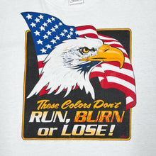 Load image into Gallery viewer, THESE COLORS DON’T RUN, BURN OR LOSE! Patriotic Eagle Spellout Graphic T-Shirt
