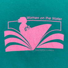 Load image into Gallery viewer, FOTL “Women On The Water” Maine Maritime Academy Graphic Single Stitch T-Shirt
