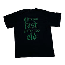 Load image into Gallery viewer, Promodoro FIDDLER’S GREEN “If It’s Too Fast You’re Too Old” Folk Punk Rock Band T-Shirt
