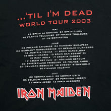 Load image into Gallery viewer, Vintage IRON MAIDEN “Give Me Ed… ‘Til I’m Dead World Tour 2003” Heavy Metal Band T-Shirt
